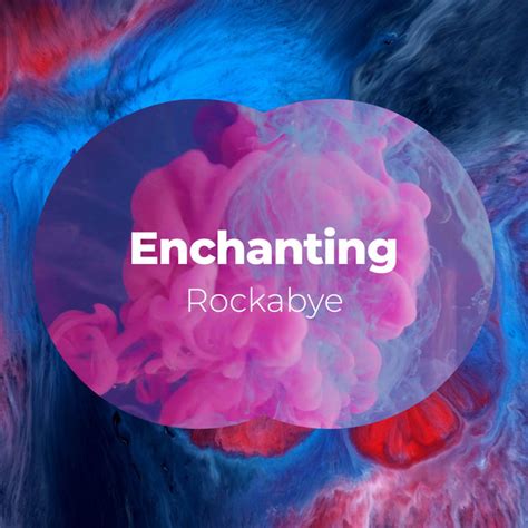 Enchanting Rockabye With Aura Beats Album By White Noise For Baby