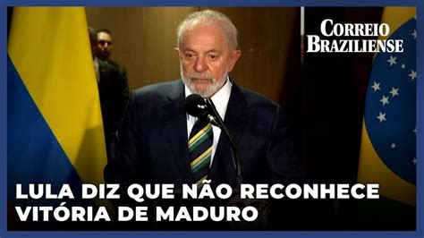 LULA DIZ QUE NÃO RECONHECE VITÓRIA DE MADURO YouTube