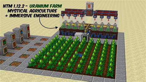 NTM Uranium Farm Using Mystical Agriculture And Immersive Engineering