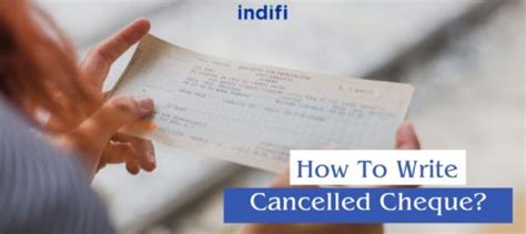 What Is A Cancel Cheque And How To Write It