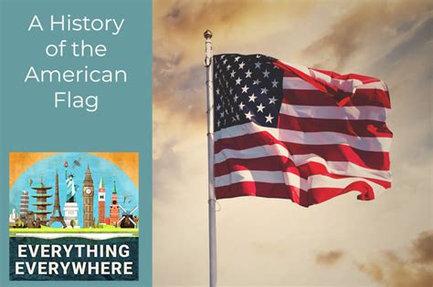 A History Of The American Flag