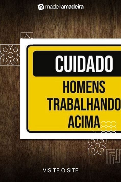 Placa De Sinaliza O Cuidado Homens Trabalhando Acima X