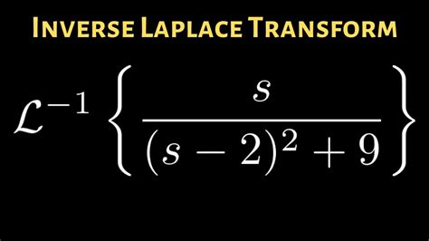 Inverse Laplace Transform Of S S 2 2 9 YouTube