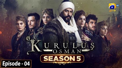 Kurulus Osman Season 05 Episode 04 Urdu Dubbed Har Pal Geo YouTube