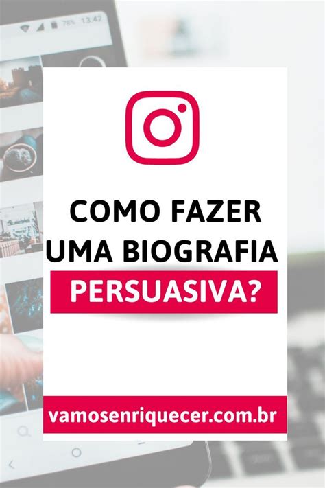 Descubra O Que Colocar Na Sua Biografia Do Instagram Para Ganhar