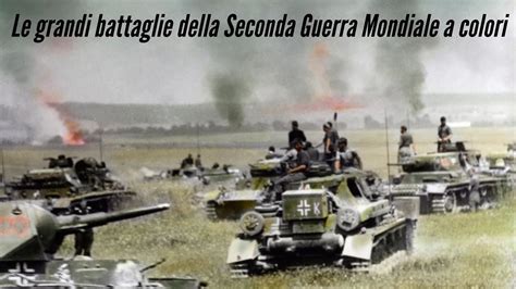 Le Grandi Battaglie Della Seconda Guerra Mondiale A Calori Ep 4 La