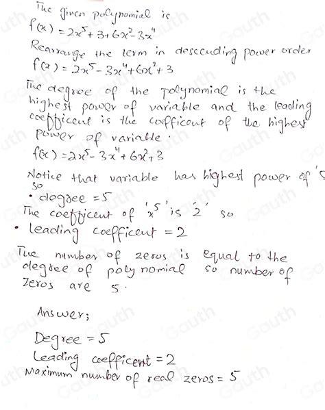 Solved Find The Degree Leading Coefficients And The Maximum Number Of Real Zeros Of The