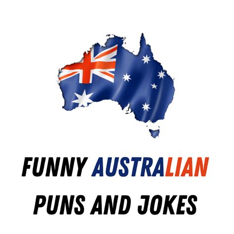 90 Funny Australian Puns And Jokes Roo Tiful Laughter Funniest Puns