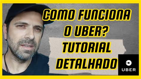 Passo A Passo Do Aplicativo Uber Tutorial Para Iniciantes Como