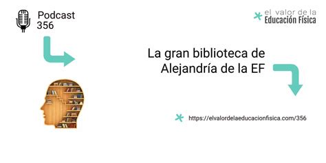 La gran biblioteca de Alejandría de la EF