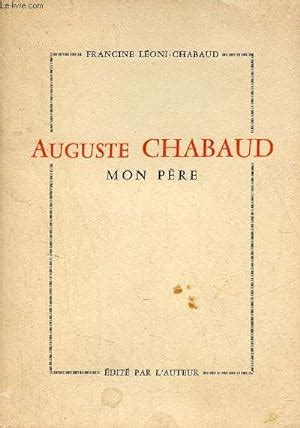 Auguste Chabaud mon père by Léoni Chabaud Francine bon Couverture