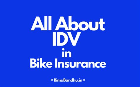 A Complete Guide to IDV in Bike Insurance | BimaBandhu