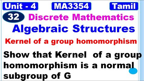 Discrete Mathematics Algebraic Structures Kernal Of A Group