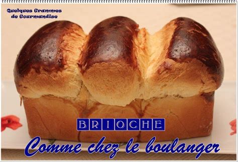 Brioche Comme Chez Le Boulanger