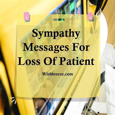 60+ Sympathy Messages and Letter for Loss of Patient - WishBreeze