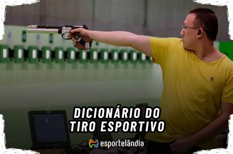 Tiro Esportivo Origem Hist Ria E Curiosidades