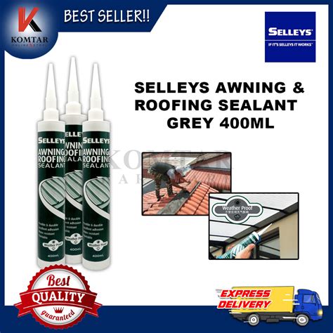 Awning Roofing Sealant Selleys Grey Color Ml Lazada