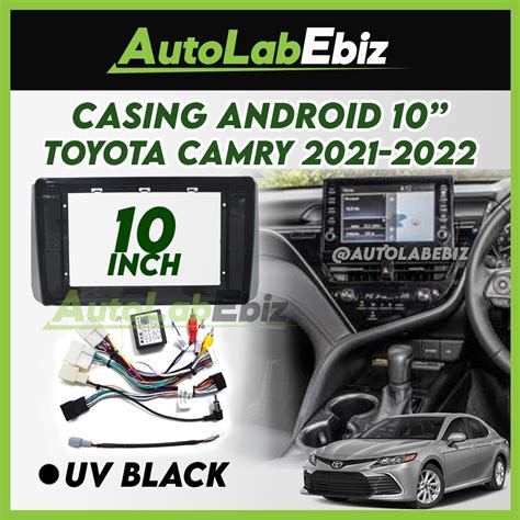 Toyota Camry Android Player Casing Inch With Socket