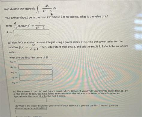 Solved A Evaluate The Integral X Dx Your Answer Chegg