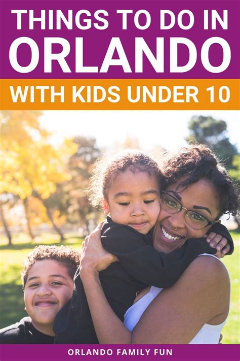 Things to do in Orlando with kids under 10 | Orlando activities ...