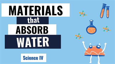 Materials That Absorb Water Science 4 Quarter 1 Week 1 Youtube