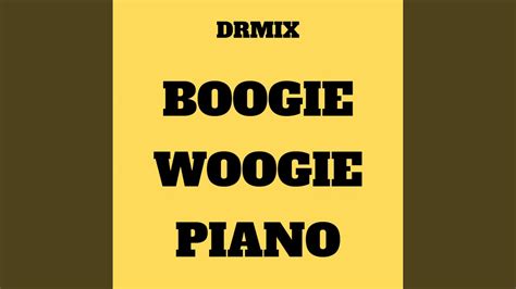 Boogie Woogie Piano Piano Soundtrack Youtube