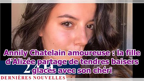 Annily Chatelain Amoureuse La Fille Dalizée Partage De Tendres