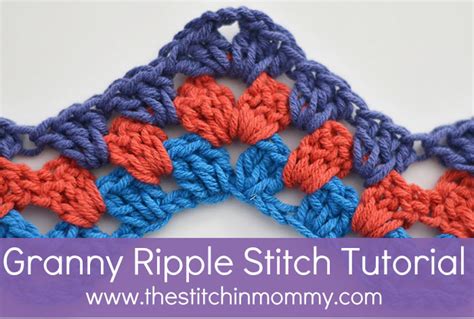 How To Crochet The Granny Ripple Stitch