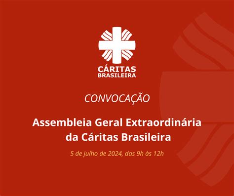 Cáritas Convocação para a Assembleia Geral Extraordinária da Cáritas