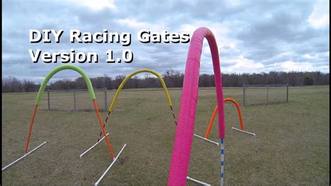 How To Build Fpv Racing Gates Version 10 Youtube