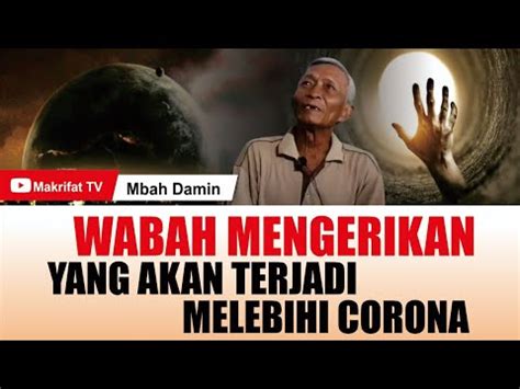 WABAH MENGERIKAN YANG AKAN TERJADI MELEBIHI CORONA YouTube