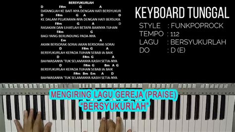 BERSYUKURLAH DATANGLAH KE BAITNYA KEYBOARD TUNGGAL YouTube