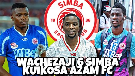 Habari Mbaya Wachezaji 6 Simba Kukosa Mechi Dhidi Ya Azam Fc Kombe La