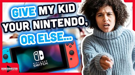 R EntitledParents Karen DEMANDS I Give Her Kid My Nintendo YouTube