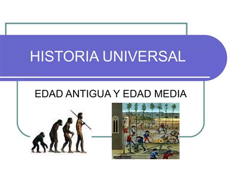 Historia Universal Ppt