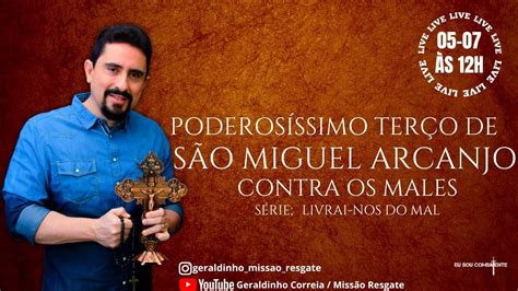 S Rie Livrai Nos Do Mal I Ter O De S O Miguel Arcanjo I Geraldinho