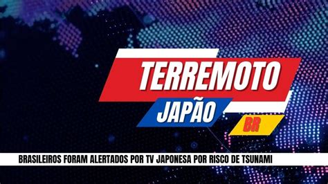 Fuja Pela Sua Vida Alerta De TV Japonesa A Brasileiros Risco De