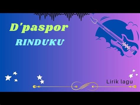 D Paspor Rinduku Lirik Lagu YouTube