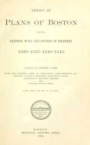 Series Of Plans Of Boston Showing Existing Ways And Owners Of Property