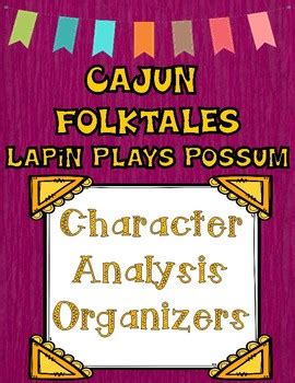 Cajun Folktales Guidebooks Lapin Plays Possum Character Analysis