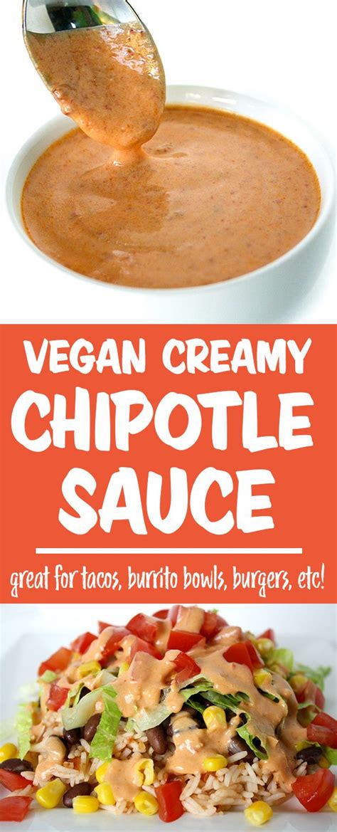 Creamy Chipotle Sauce Vegan Recipe Chipotle Sauce Vegan Sauce