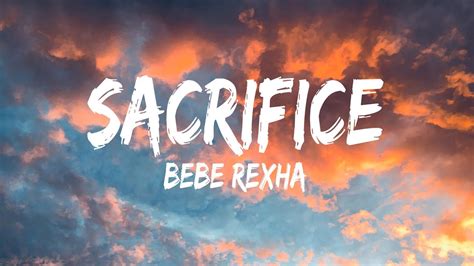 Bebe Rexha Sacrifice Lyrics Billie Eilish Old Dominion Old