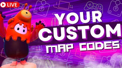 LIVE YOUR CUSTOM MAP CODES Fall Guys Season 4 Custom Matches With