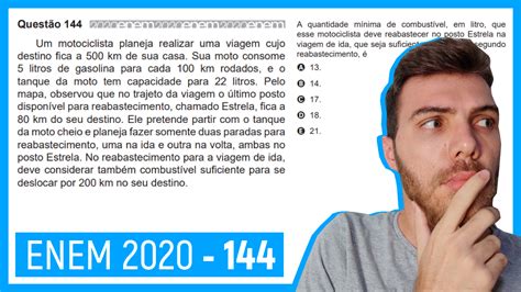 Enem Prova Amarela Um Motociclista Planeja Realizar Uma