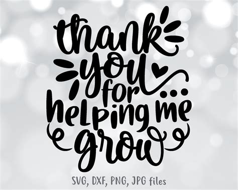 Thank You For Helping Me Grow Svg End Of School Svg Teacher