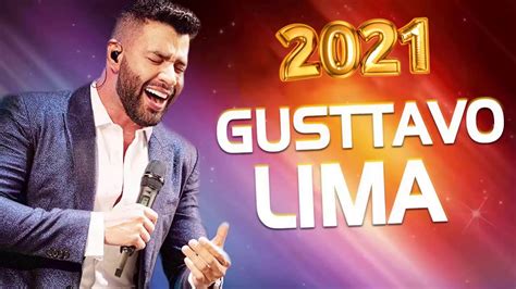 As Melhores Do Gusttavo Lima Melhores Clipes 2021 YouTube