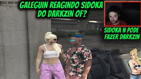 Galeguin Reagindo Sidoka Do Darkzin Of Gta Rp Youtube