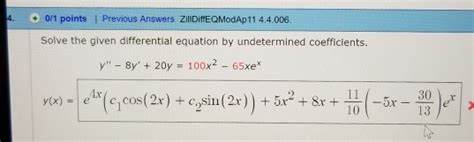 Solved 4 0 1 Points 1 Previous Answers ZillDiffEQModAp 11 Chegg