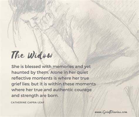 The Widow Grieving Quotes Grief Healing Mourning Quotes