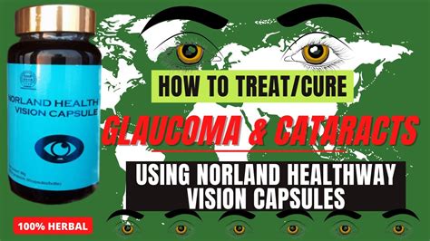 Glaucoma Treatment And Cataracts Cure Using Norland Healthway Vision